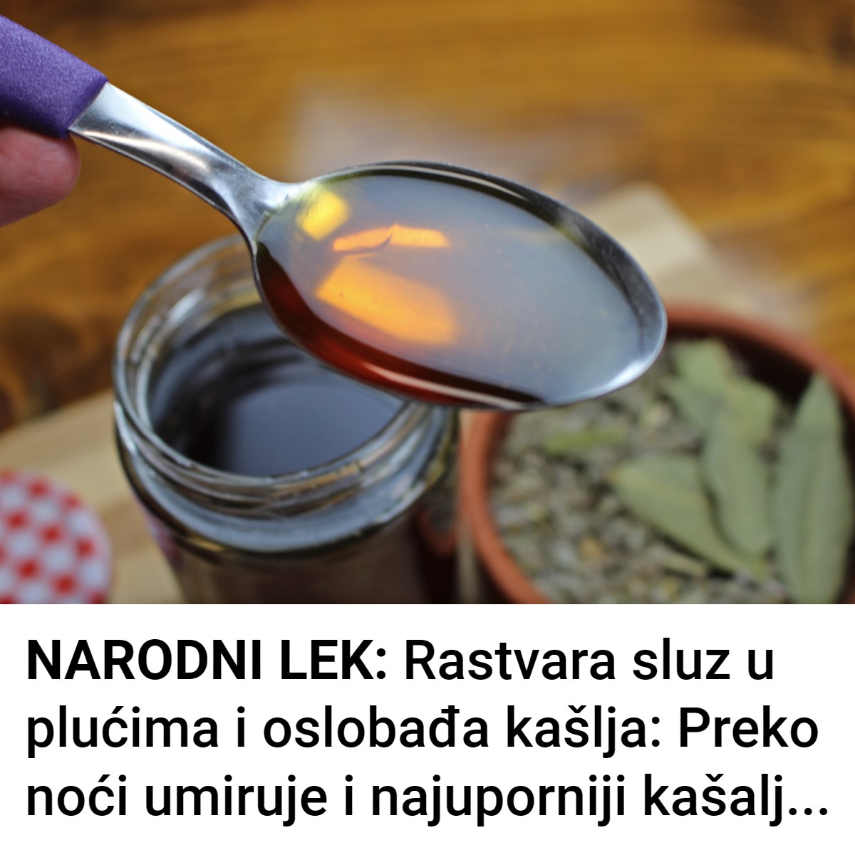 Domaći sirup za kašalj od lovorovog lista i žalfije