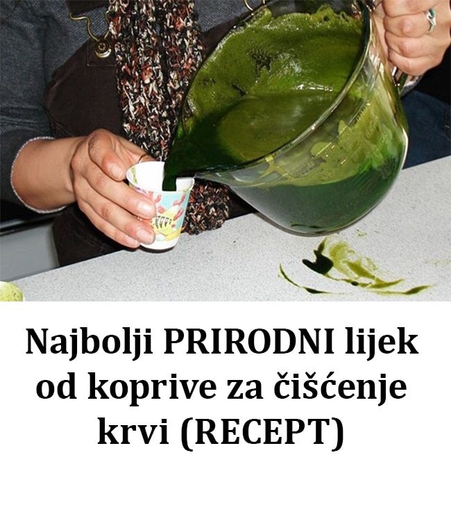 Čudotvorni napitak iz prirode – Evo kako kopriva izvlači otrove iz vaše krvi!
