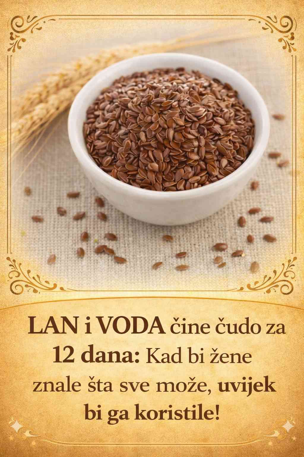 LAN I VODA ČINE ČUDO ZA 12 DANA: Kad bi žene znale šta sve može, uvijek bi ga koristile !