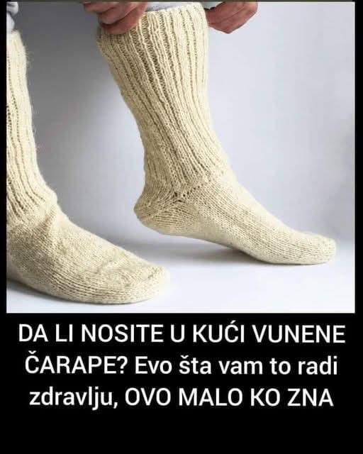 DA LI N0SITE U KUĆI VUNENE ČARAPE? EV0 šta vam znači za zdravlje, 0V0 MALO K0 ZNA…
