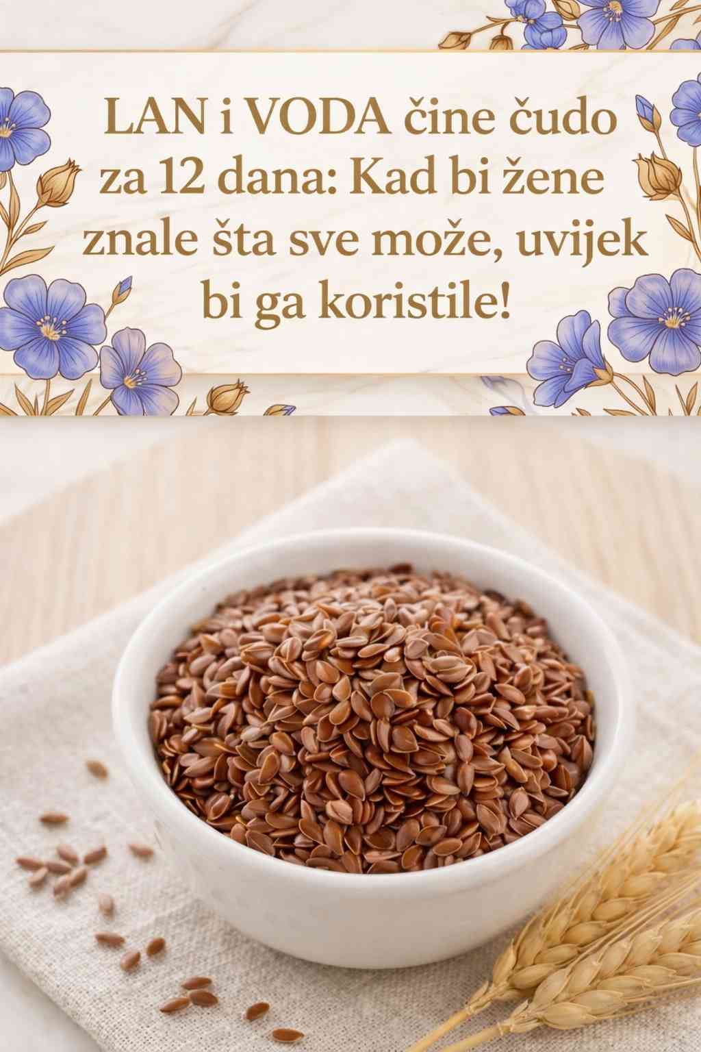 LAN I VODA ČINE ČUDO ZA 12 DANA: Kad bi žene znale šta sve može, uvijek bi ga koristile