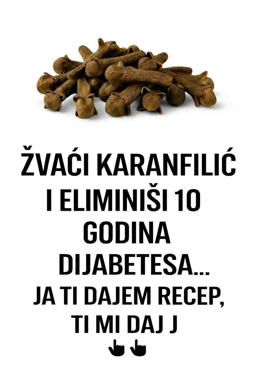 “Karanfilić žvaći i eliminiši 10 godina dijabetesa” – istina ili prevara? (Puni članak)