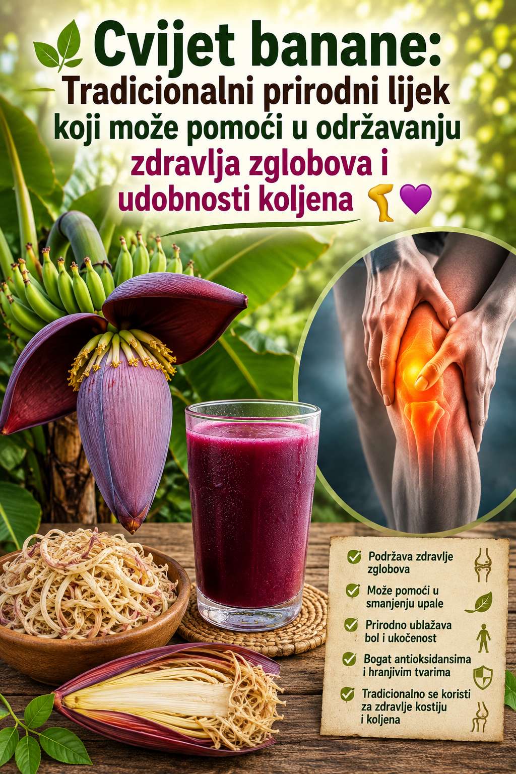 🌿 Cvijet banane: Tradicionalni prirodni lijek koji može pomoći u održavanju zdravlja zglobova i udobnosti koljena 🦵💜